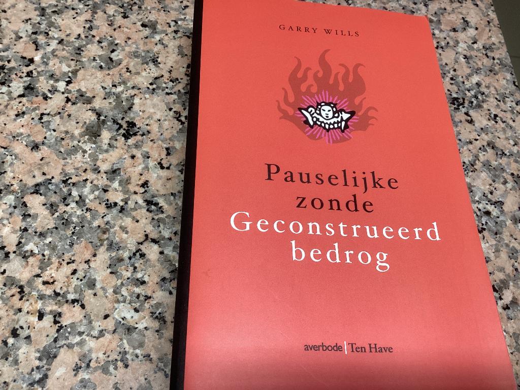 Pauselijke zonde. Geconstrueerd bedrog. Garry Wills, Enlèvement ou Envoi, Comme neuf