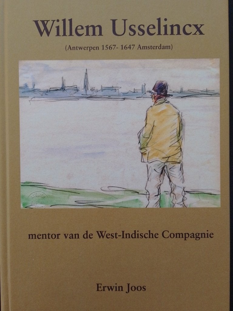 Willem Usselincx  1567 - 1647, Verzenden, Nieuw, Schilder- en Tekenkunst