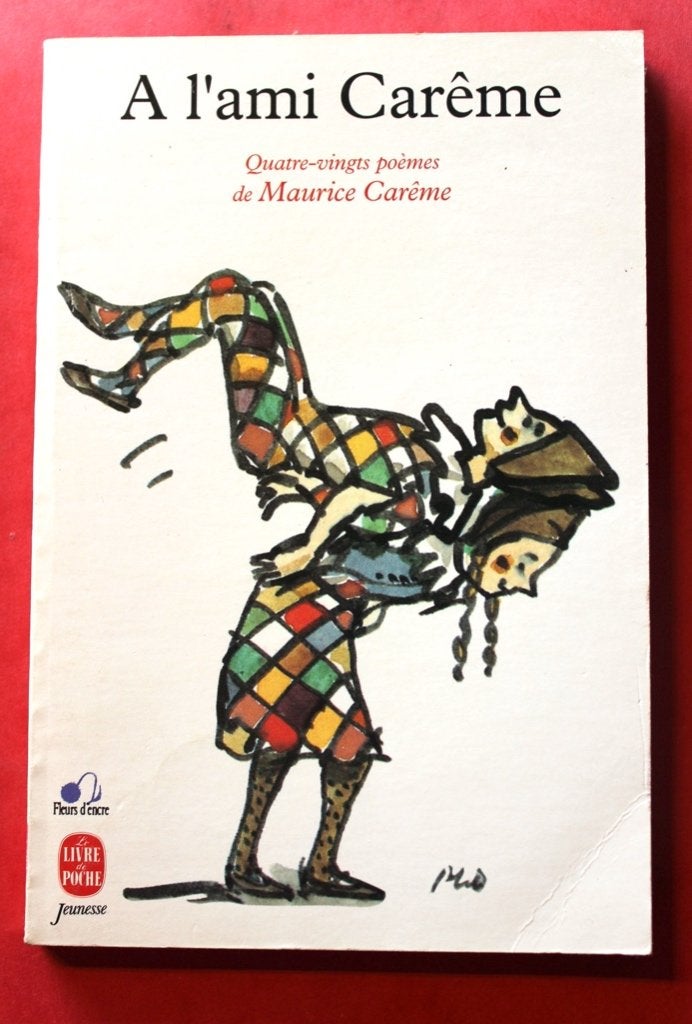 "À l'ami Carême" 80 poèmes de Maurice Carême, Enlèvement ou Envoi, Un auteur, Utilisé, Maurice Carême