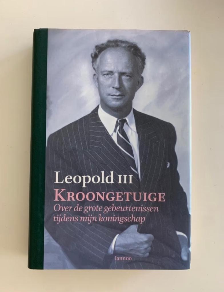 Leopold III Kroongetuige, Collections, Maisons royales & Noblesse, Enlèvement ou Envoi, Neuf, Magazine ou livre