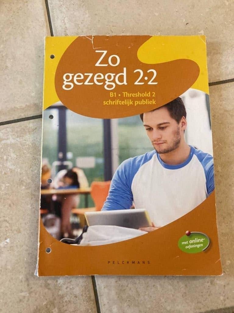 Zo gezegd 2.2 schriftelijk publiek, Pelckmans, Nederlands, Overige niveaus, Ophalen