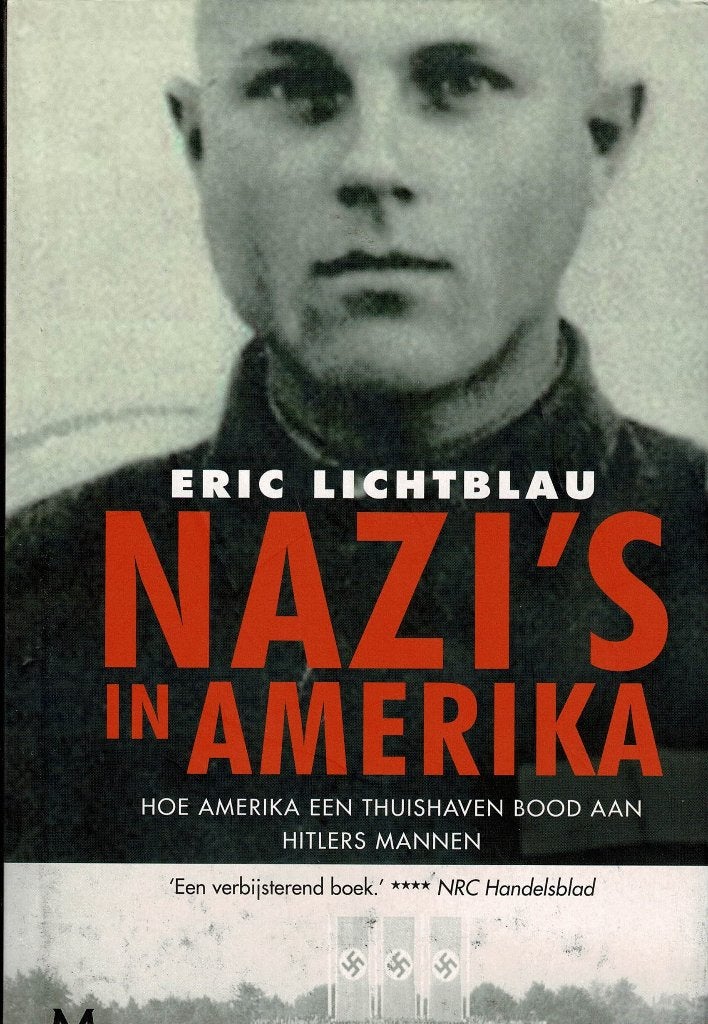 Nazi’s in Amerika – Eric Lichtblau, Ophalen of Verzenden, Tweede Wereldoorlog, Zo goed als nieuw, Algemeen