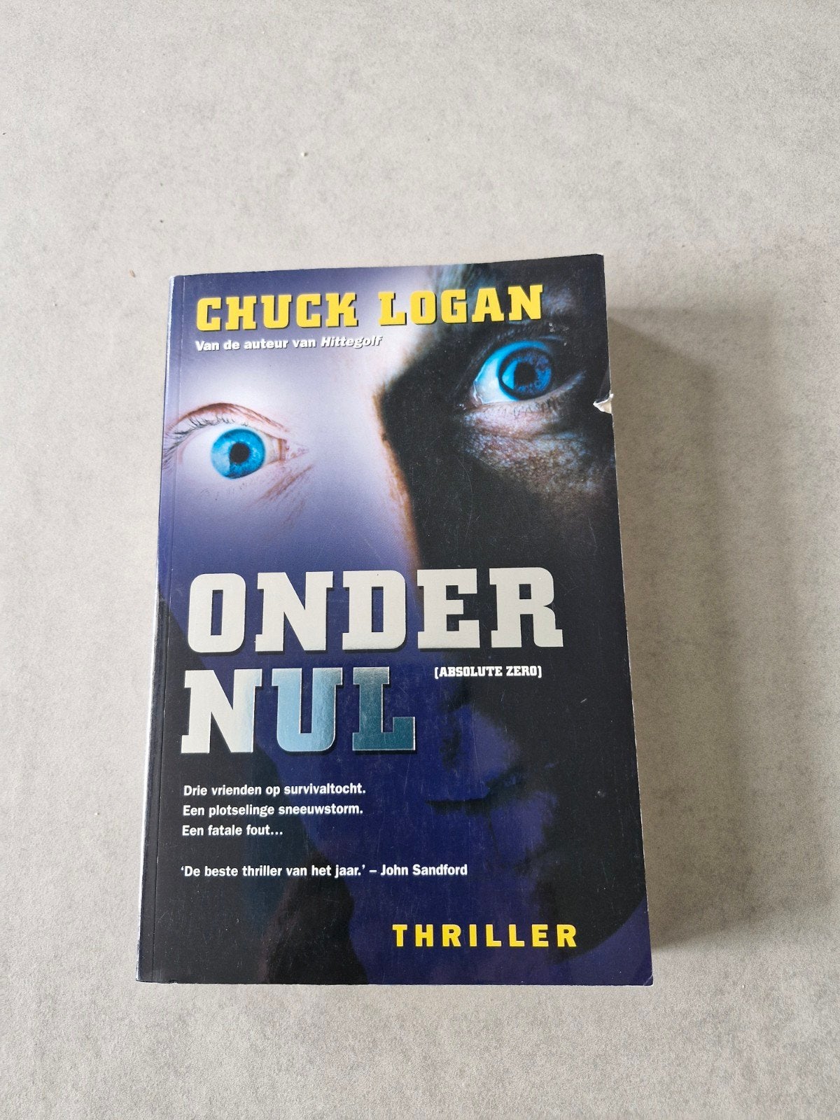 Onder nul - Chuck Logan, Verzenden, Gelezen, Chuck Logan