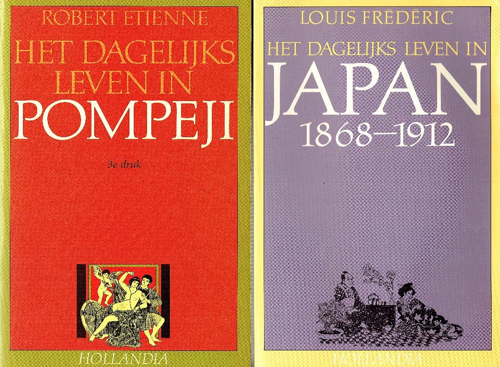 Pompeji - Japan 1868-1912. Het dagelijks leven in...2 boeken, Ophalen of Verzenden, Gelezen, Robert Étienne - Louis Frederic
