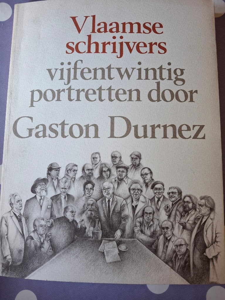 25 portraits d'écrivains flamands par Gaston Durnez, Livres, Enlèvement ou Envoi, Comme neuf, Durnez Gaston