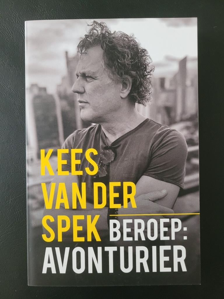 Kees van der Spek - Beroep: avonturier, Ophalen of Verzenden, Zo goed als nieuw, Kees van der Spek