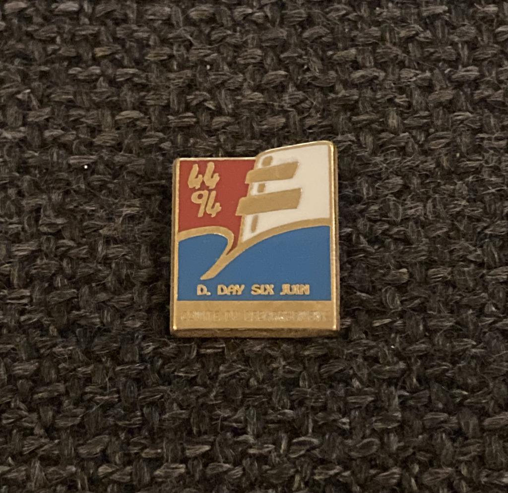 PIN - D. DAY SIX JUIN - GUERRE - NORMANDIE - FRANCE, Envoi, Utilisé, Autres sujets/thèmes, Insigne ou Pin's
