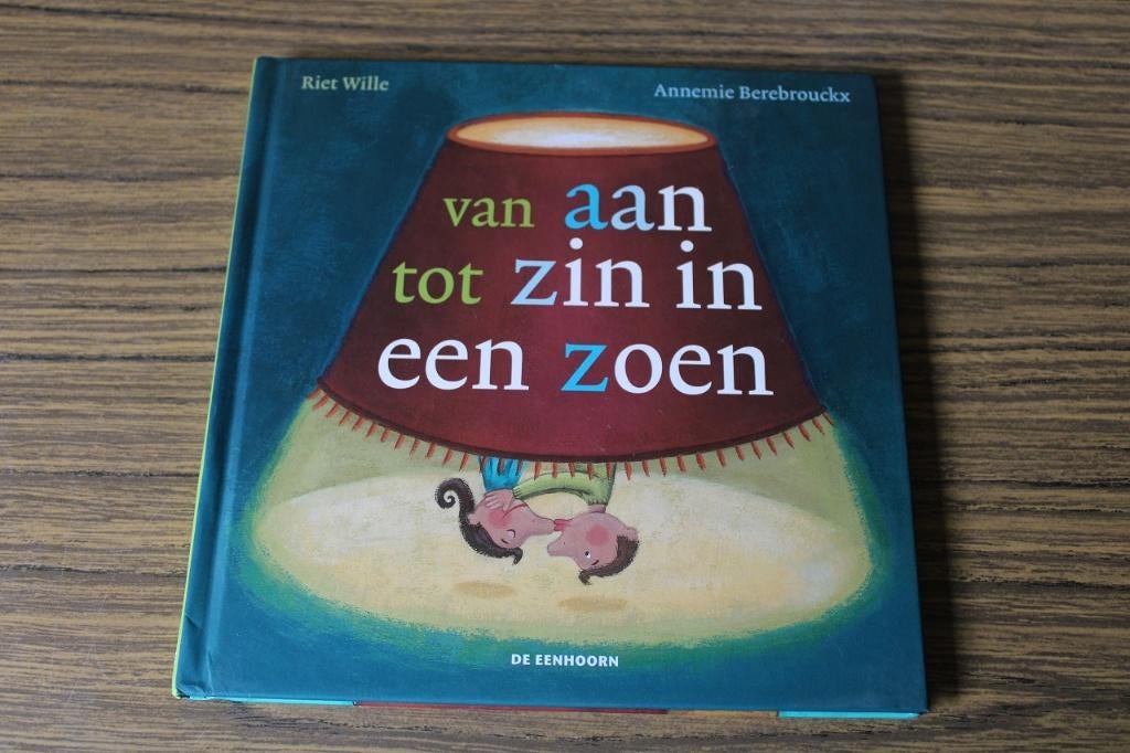 Riet Wille - Van aan tot zin in een zoen, Boeken, Non-fictie, Ophalen of Verzenden, Zo goed als nieuw, Riet Wille