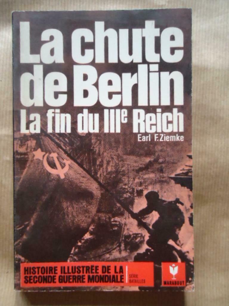E.F. Ziemke La chute de Berlin, la fin du IIIe Reich, Boeken, Oorlog en Militair, Gelezen, Ophalen of Verzenden
