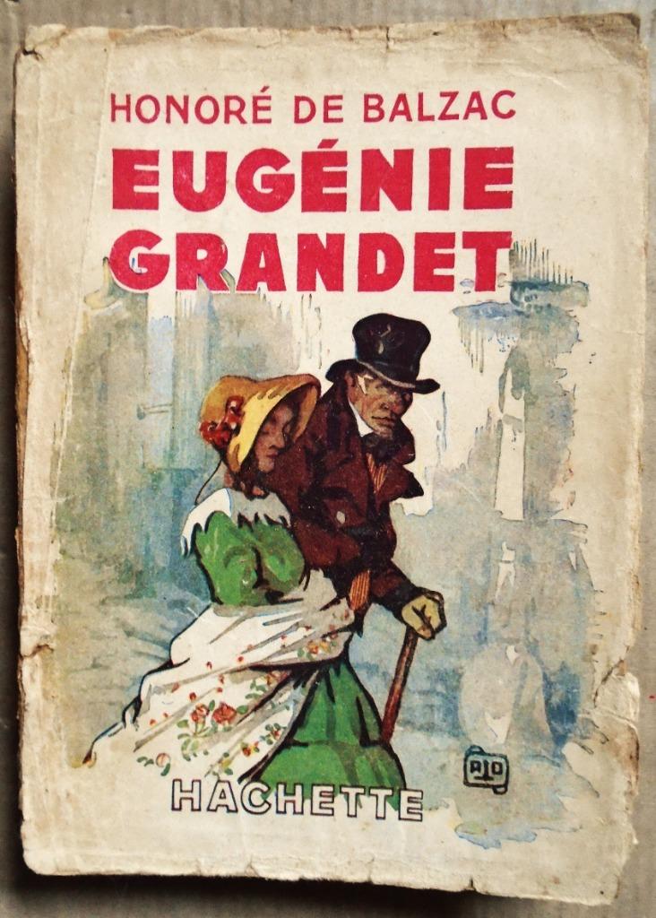 Eugénie Grandet - 1925 - Honoré de Balzac (1799-1850), Enlèvement ou Envoi, Utilisé, Europe autre, Honoré de Balzac