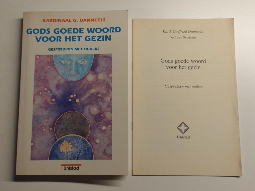 Gods goede woord voor het gezin - Danneels - getekend, Enlèvement ou Envoi, Comme neuf