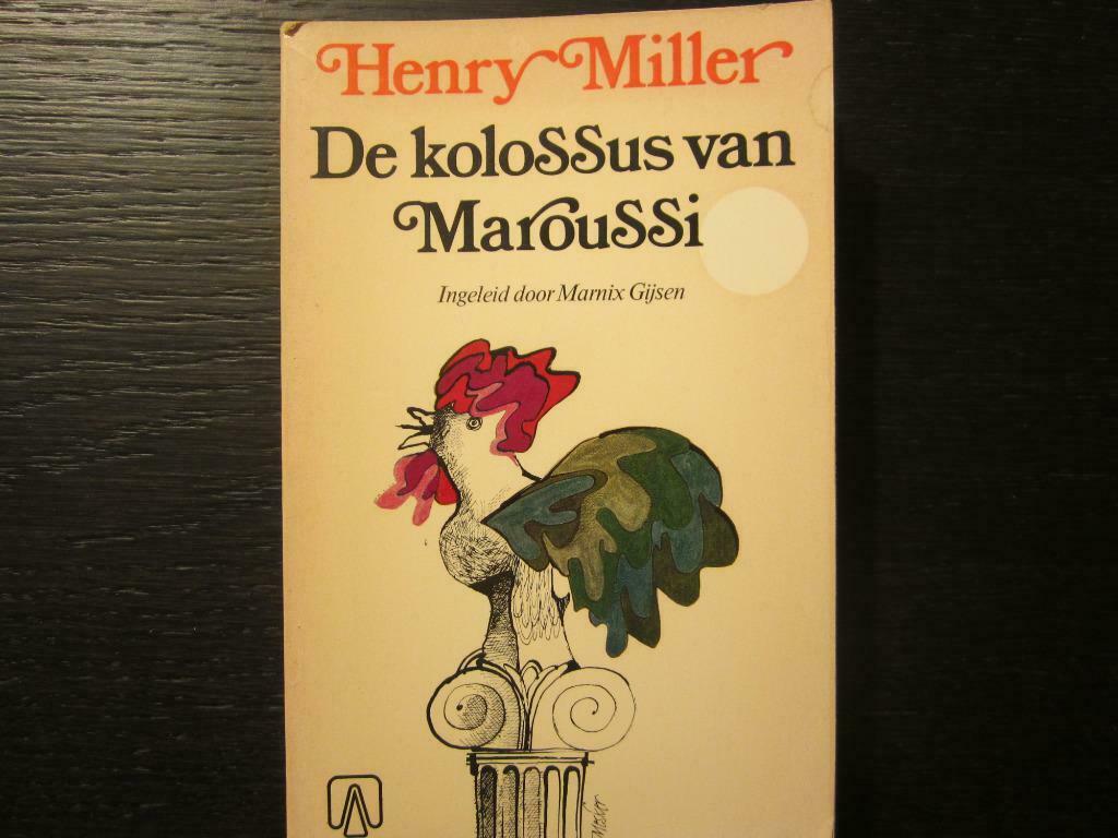 De kolossus van Maroussi  -Henry Miller-, Ophalen of Verzenden