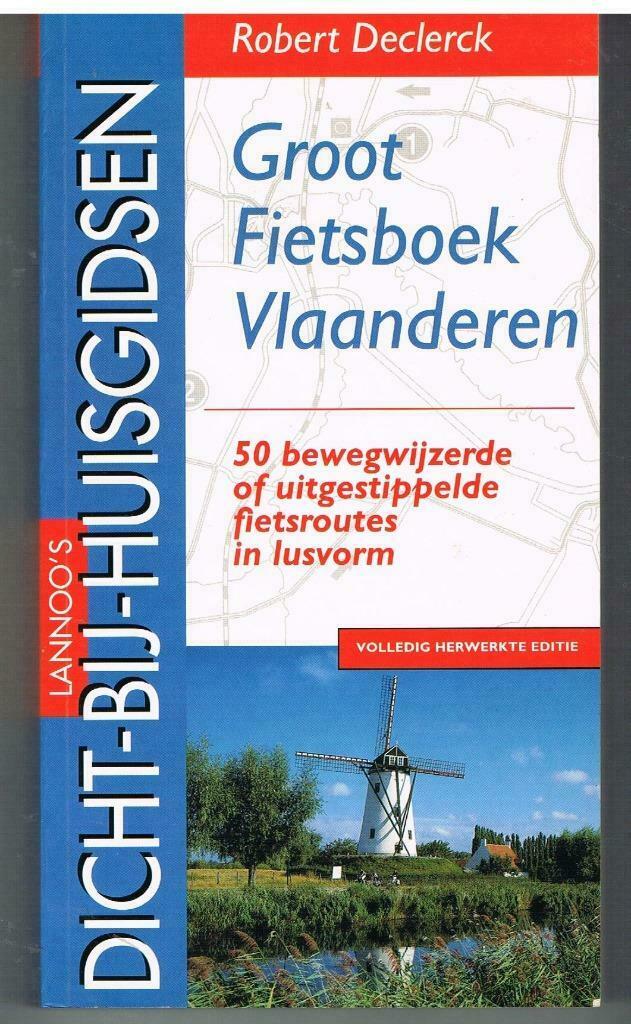 Groot fietsboek Vlaanderen Robert Declerck, Ophalen of Verzenden, Nieuw, Fitness