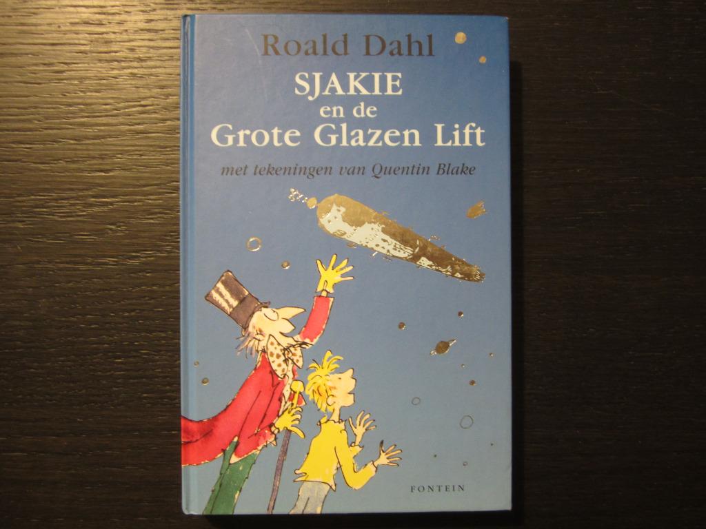 Sjakie en de Grote Glazen Lift  -Roald Dahl-, Ophalen of Verzenden