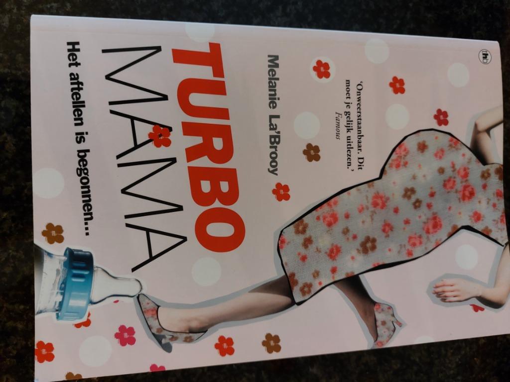 Boek turbo mama, Ophalen of Verzenden, Zo goed als nieuw, Melanie  la'brooy