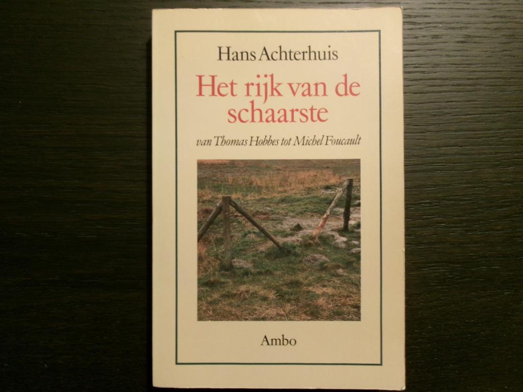 Het rijk van de schaarste  -Hans Achterhuis-, Boeken, Ophalen of Verzenden
