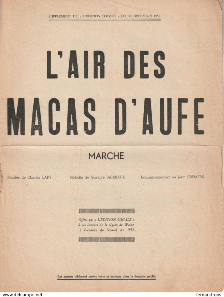 L AIR DES MACAS D AUFE MARCHE PARTITION MUSICALE, Musique & Instruments, Partitions, Enlèvement ou Envoi, Utilisé, Thème