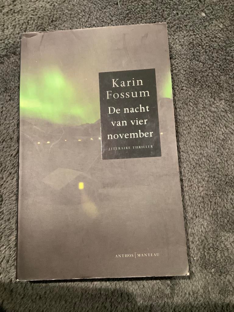 Thriller - Karin Fossum - De nacht van vier november, Enlèvement, Utilisé, Karin Fossum