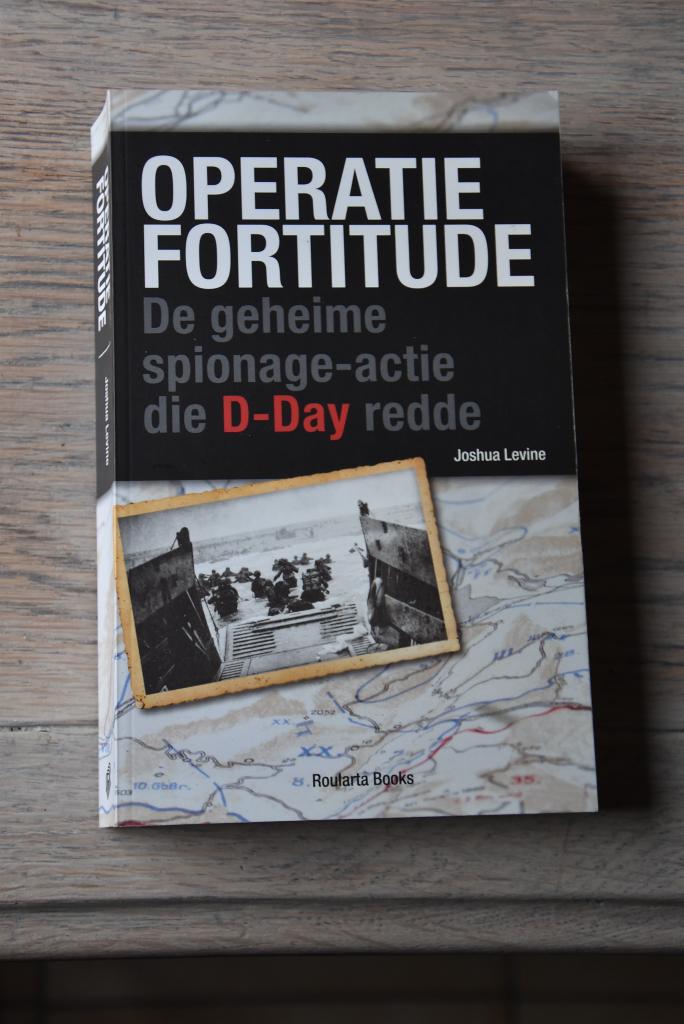 Operatie Fortitude Joshua Levine, Ophalen of Verzenden