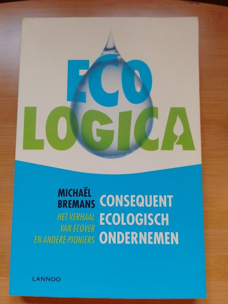 Michaël Bremans - Eco Logica, Ophalen of Verzenden, Michaël Bremans