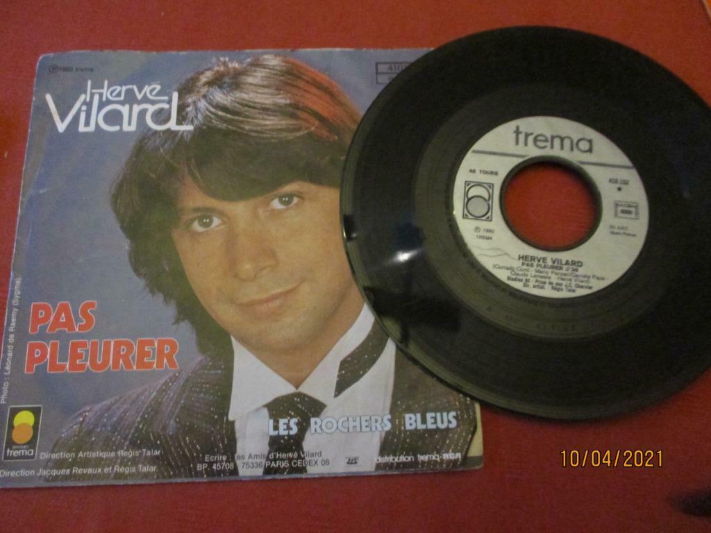 45 T. HERVE VILARD. "PAS PLEURER"., Enlèvement ou Envoi, Single
