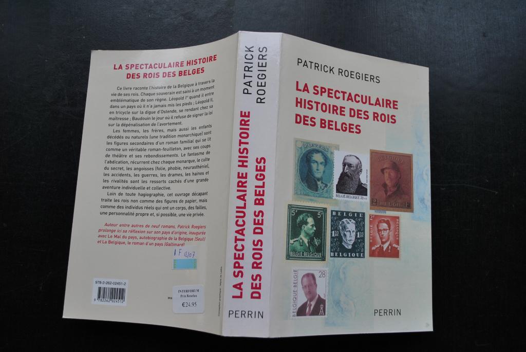 ROEGIERS LA SPECTACULAIRE HISTOIRE DES ROIS DES BELGES 2007, Livres, Histoire nationale, Enlèvement ou Envoi