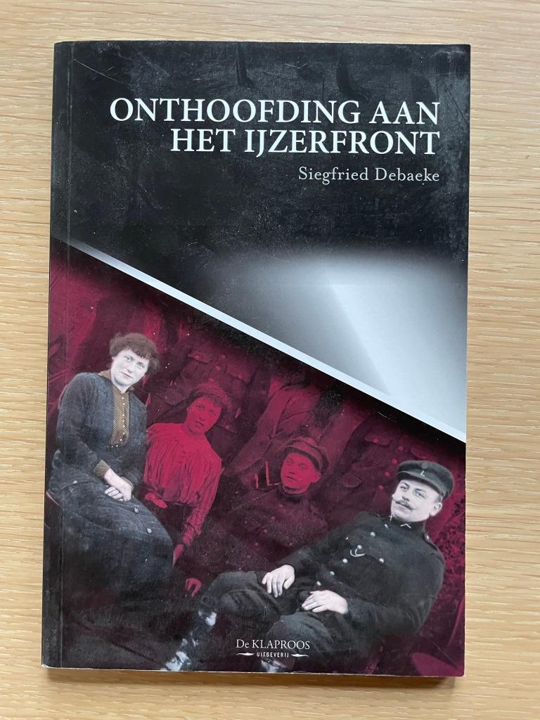 Onthoofding aan het ijzerfront, Boeken, Ophalen of Verzenden