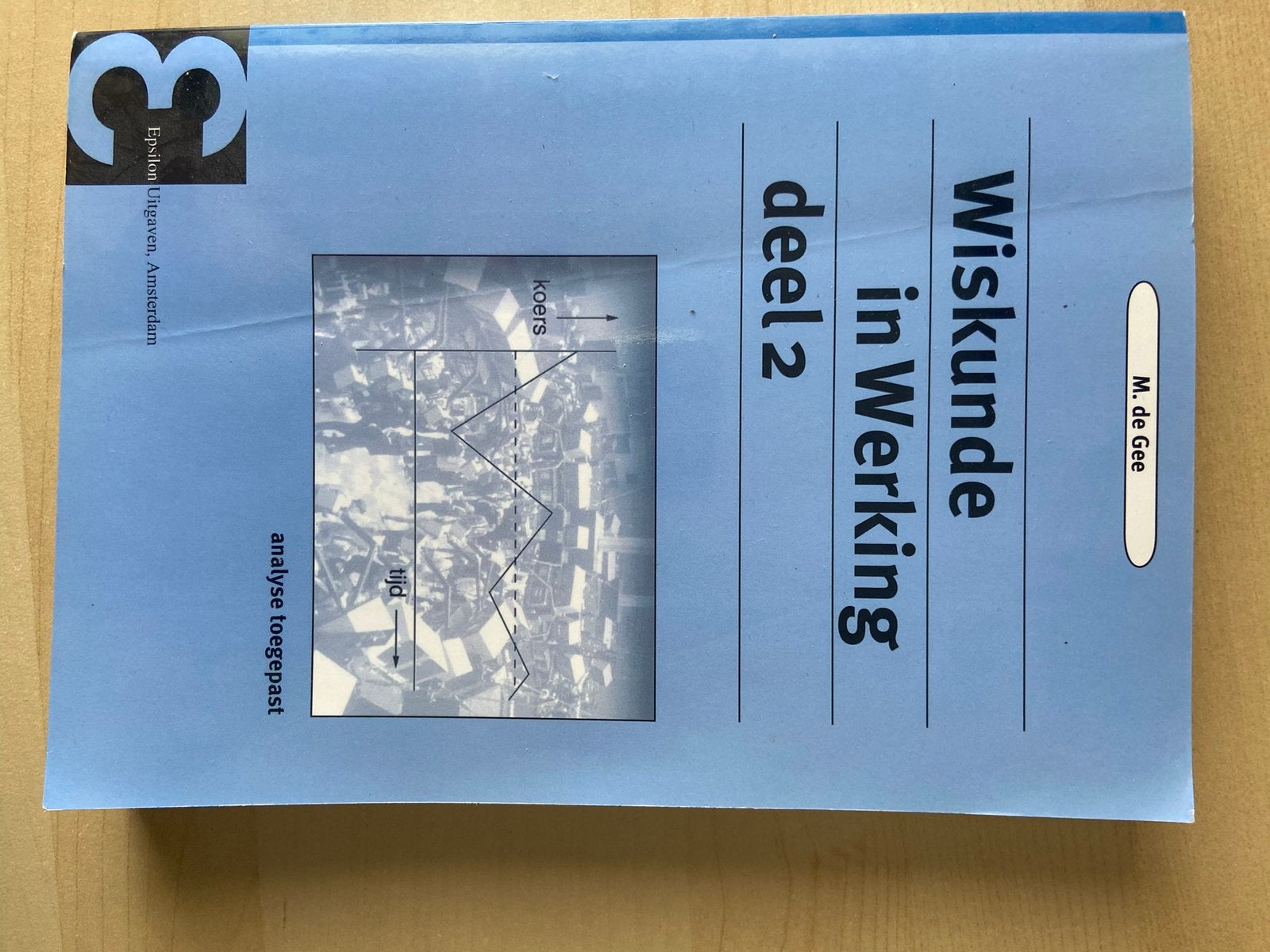Wiskunde in werking deel 2, Boeken, Ophalen, Zo goed als nieuw