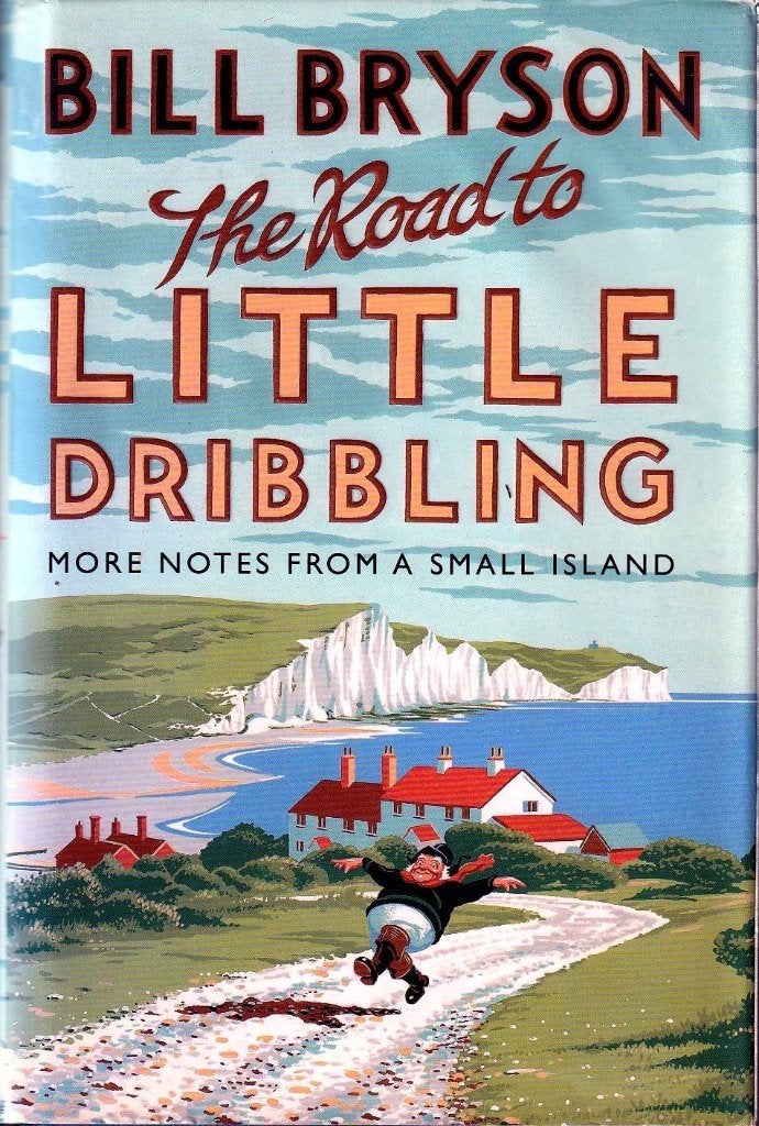 The road to little dribbling - Bill Bryson, Boeken, Reisverhalen, Zo goed als nieuw, Ophalen of Verzenden