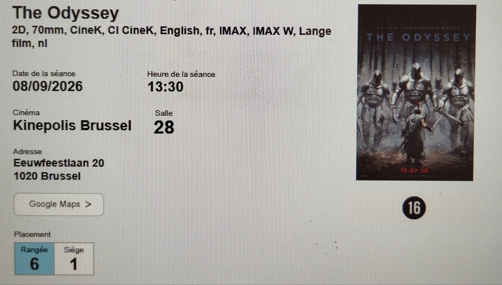 Eén stoel The Odyssey IMAX 70mm Kinepolis Bxl 08/09, Tickets en Kaartjes, Eén persoon