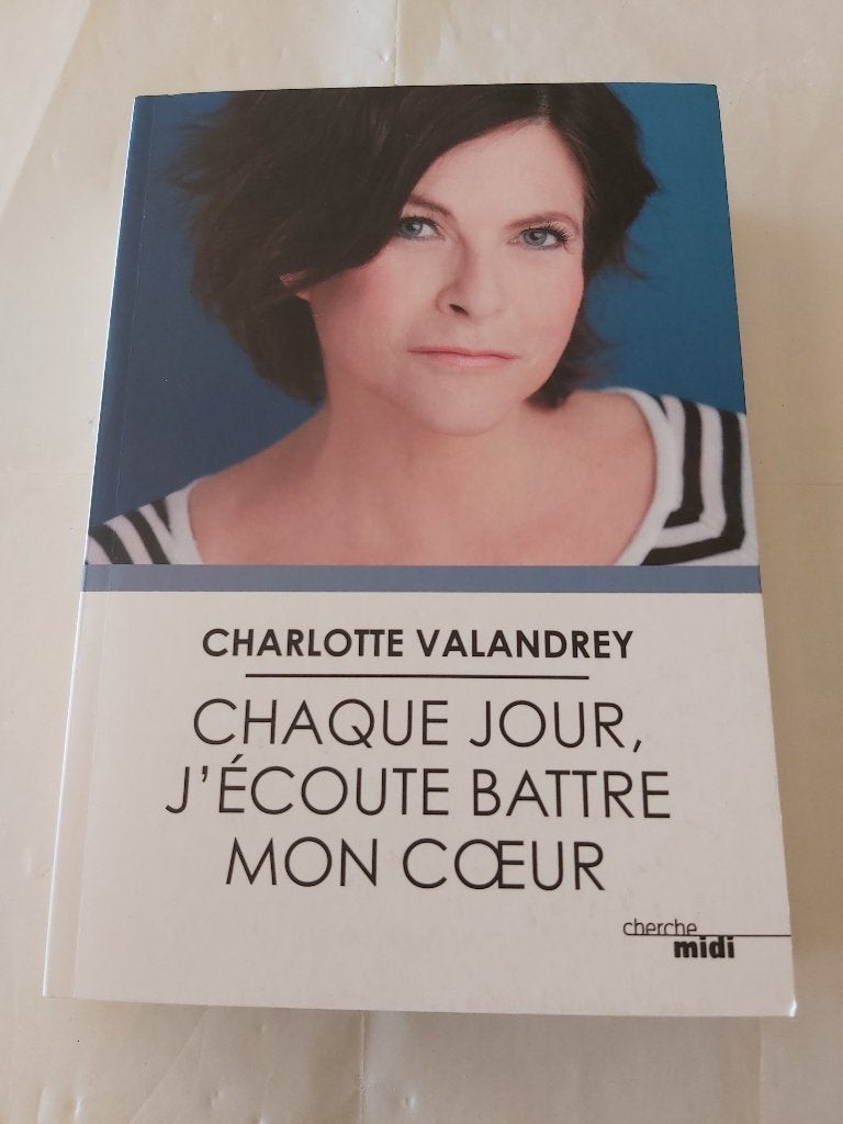 Livre Chaque jour, j'écoute battre mon coeur, Enlèvement ou Envoi, Neuf, Charlotte Valendrey