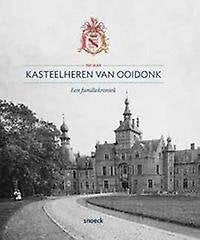 150 jaar kasteelheren van Ooidonk een familiekroniek, Ophalen of Verzenden, Gelezen
