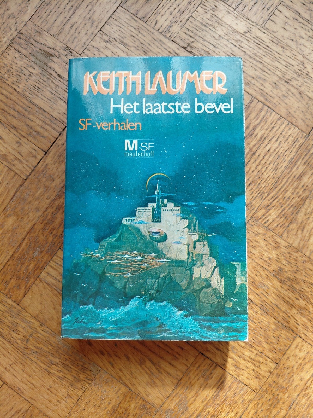 Keith Laumer: Het laatste bevel, Ophalen of Verzenden, Gelezen