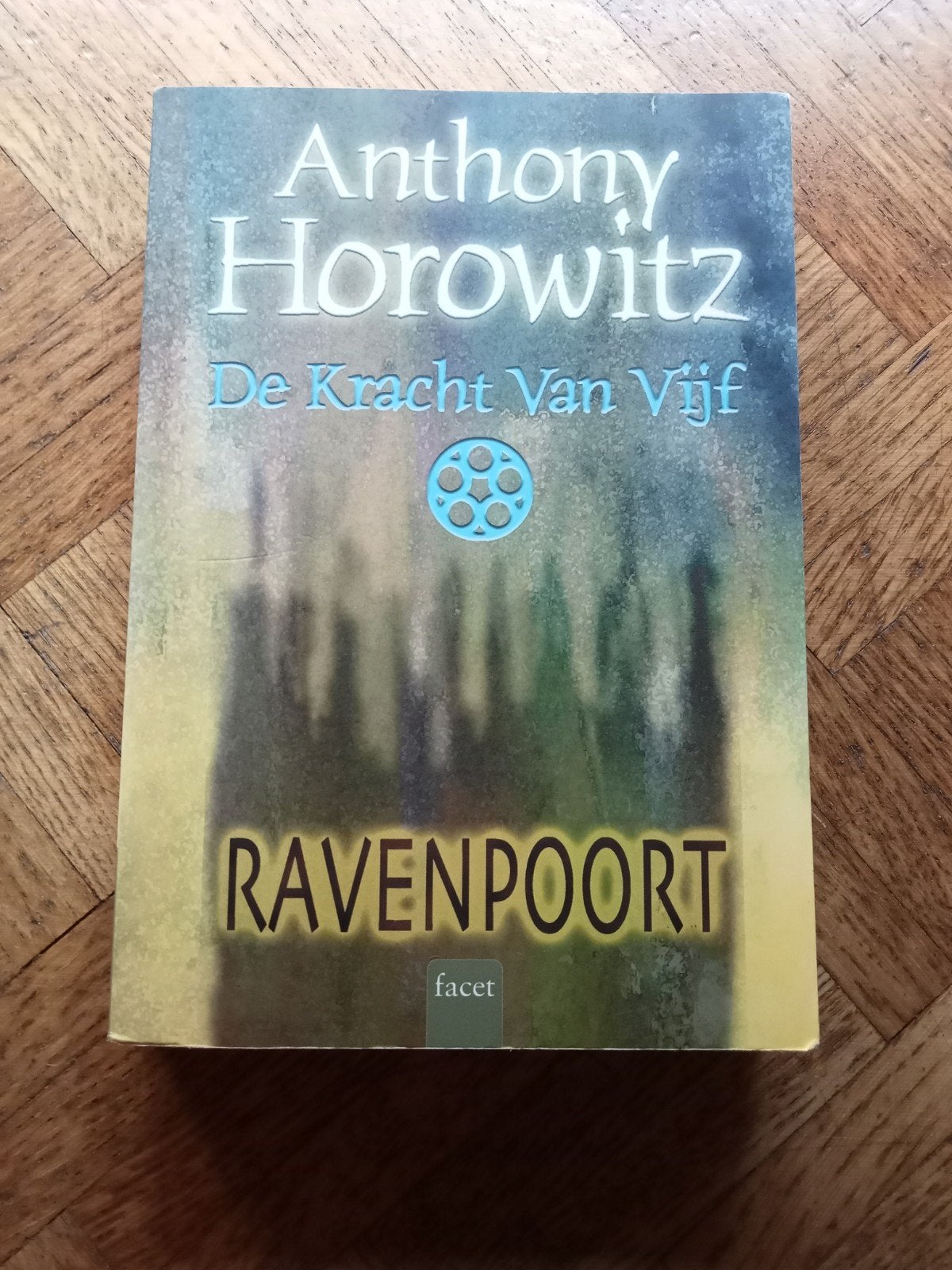 Anthony Horowitz: De kracht van vijf: Ravenpoort, Ophalen of Verzenden, Gelezen