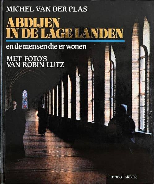 ABDIJEN IN DE LAGE LANDEN - Michel van der Plas, Ophalen of Verzenden, Gelezen, Michel van der Plas