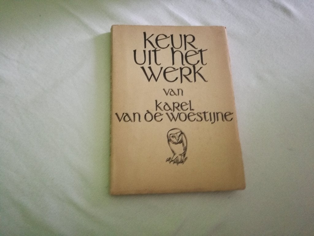 Keur uit het werk van Karel Van De Woestijne., Ophalen, Gelezen