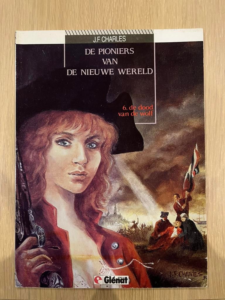 De pioniers van de nieuwe wereld - 6 - De dood van de wolf, Boeken, Eén stripboek, Ophalen of Verzenden