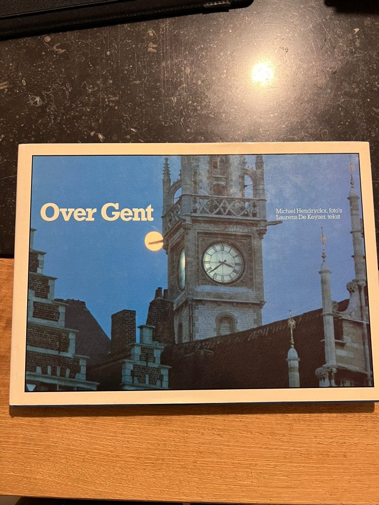 Over Gent - Michiel Hendryckx / Laurens De Keyzer, Livres, Enlèvement ou Envoi, Comme neuf, Michiel Hendryckx / Laurens De Keyzer