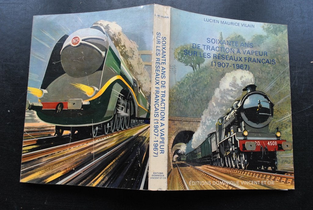 VILAIN 60 ans de traction à vapeur sur les réseaux français, Enlèvement ou Envoi, Utilisé, Train, Livre ou Revue
