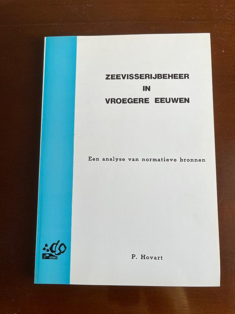 Vissen - Zeevisserijbeheer in vroegere eeuwen, Boeken, Techniek, Ophalen, Nieuw, Overige onderwerpen, P.Hovart