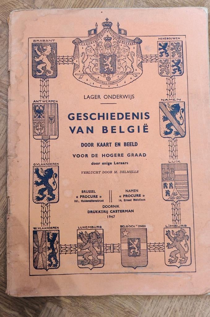 Geschiedenis van België (Schoolboek)1947, Boeken, Ophalen