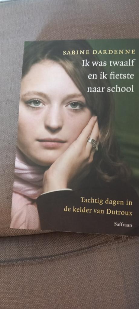 Sabine Dardenne - Ik was twaalf en ik fietste naar school, Boeken, Ophalen of Verzenden, Sabine Dardenne