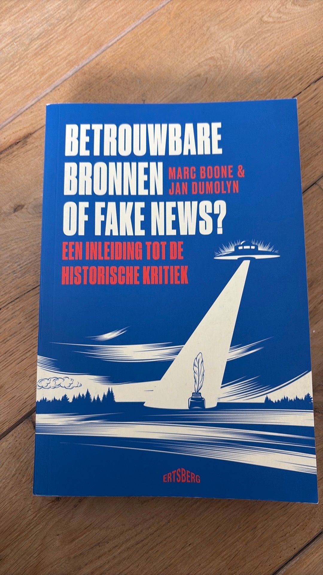 Jan Dumolyn - Betrouwbare bronnen of fake news?, Verzenden, Jan Dumolyn; Marc Boone