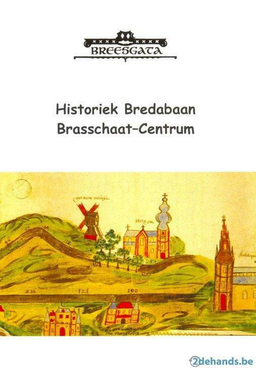 Historiek Bredabaan Brasschaat-Centrum, Antiek en Kunst, Antiek | Boeken en Manuscripten