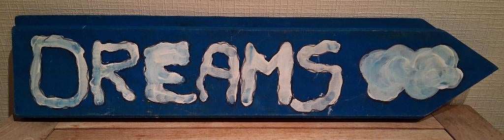 DREAMS - panneau en bois, Enlèvement ou Envoi, Nvt, Nvt, Nvt