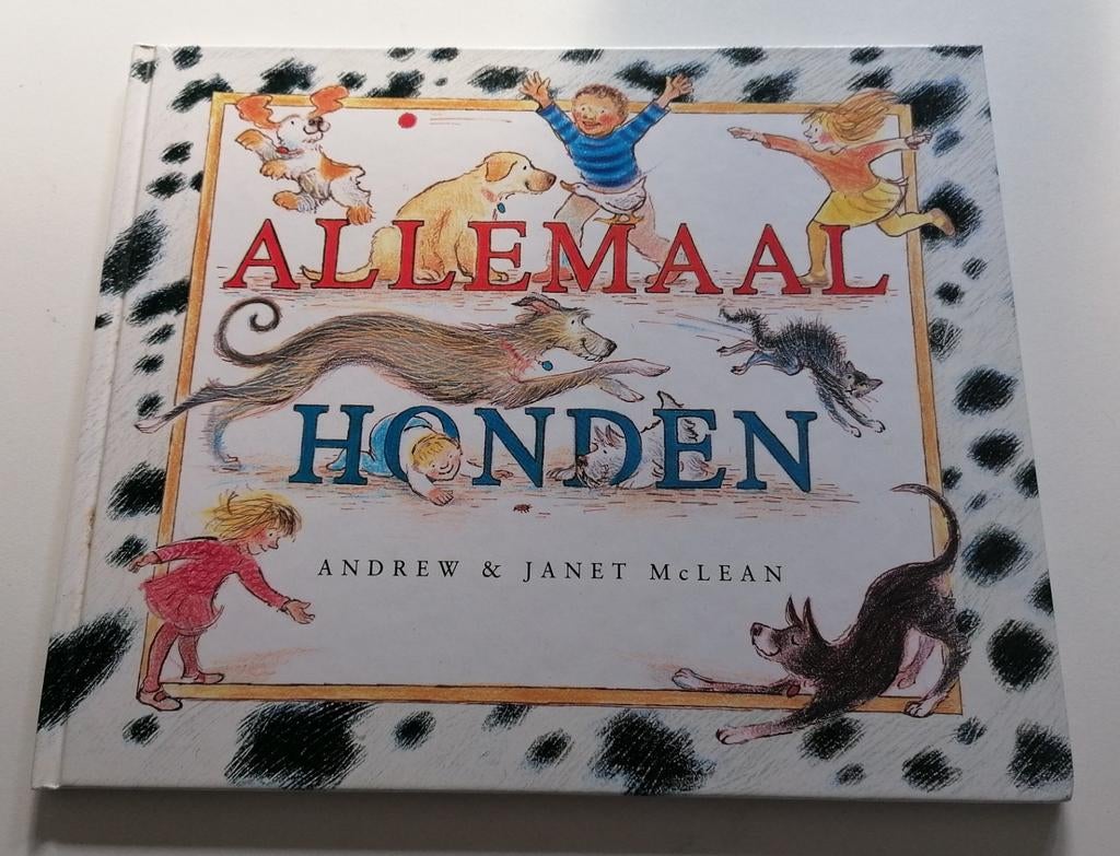 Allemaal honden - Andrew & Janet Mc Lean, Ophalen of Verzenden