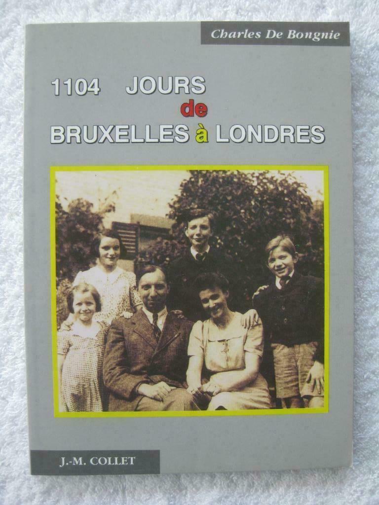 Guerre 40-45 résistance - Charles de Bongnie - rare EO 1992, Enlèvement ou Envoi, Utilisé, Général