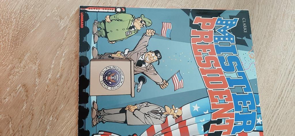 Mister president nr 1 Lombard eerste uitgave, Neuf, Clarke, Une BD, Enlèvement
