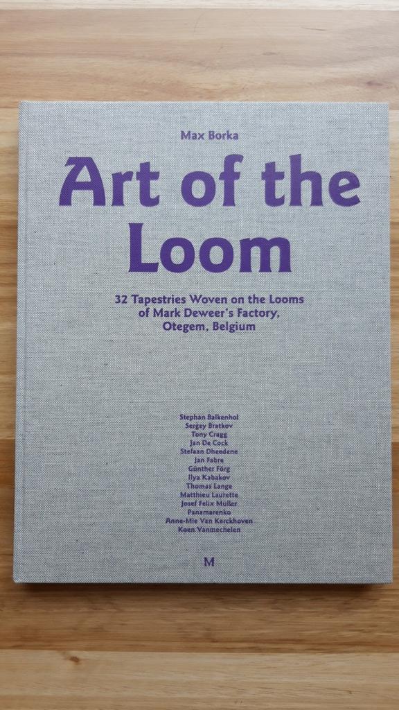 Art of the Loom / Panamarenko - Fabre etc, Ophalen of Verzenden, Max Borka, Zo goed als nieuw