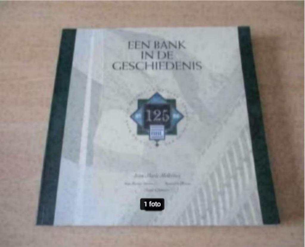 Nice Book - Une banque dans l'histoire - 125 ans de BBL, Enlèvement ou Envoi, Comme neuf